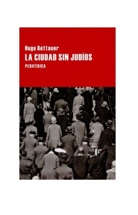 La ciudad sin judíos